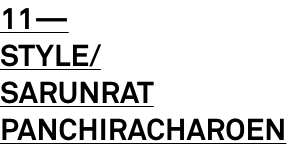 11—STYLE-SARUNRATPANCHIRACHAROEN